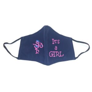 Embroidered Face Mask - It's a GIRL