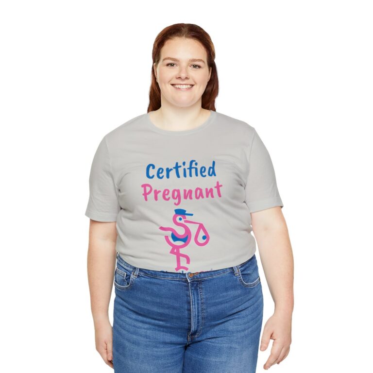 Certified Pregnant Short Sleeve Tee - Image 13