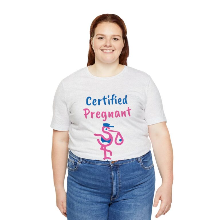 Certified Pregnant Short Sleeve Tee - Image 5