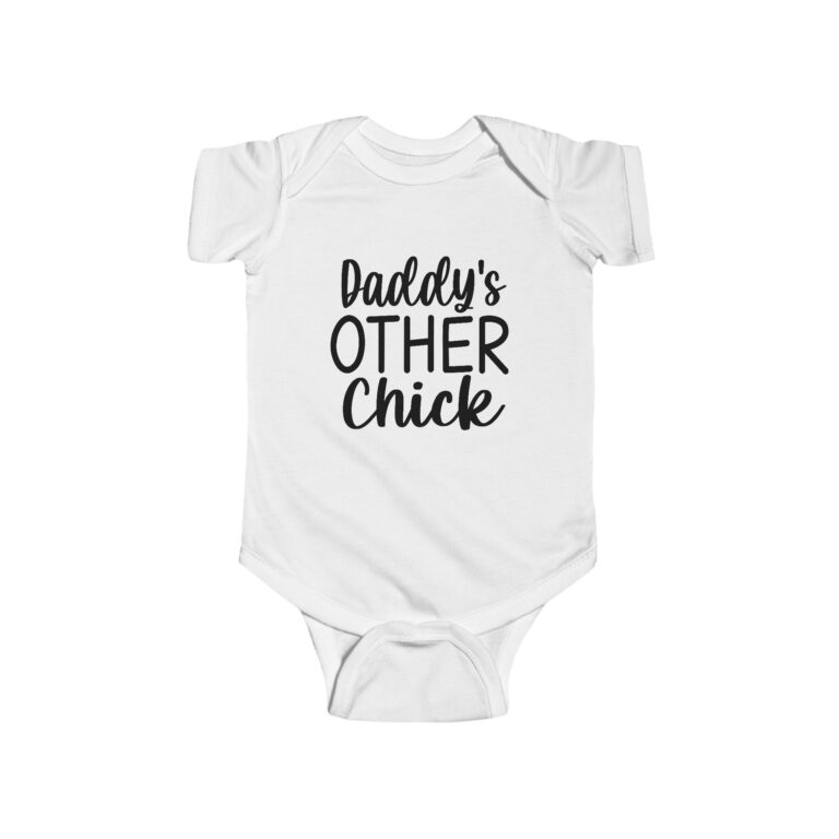 Daddy's Other Chick Infant Bodysuit - Image 2