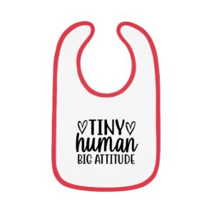 Tiny Human Big Attitude Contrast Red Trim Bib