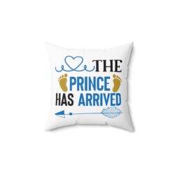 Personalized The Prince Has Arrived Pillow