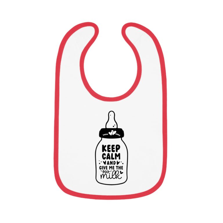 Keep Calm and Give Me The Milk - Contrast Color Trim Bib - Image 10